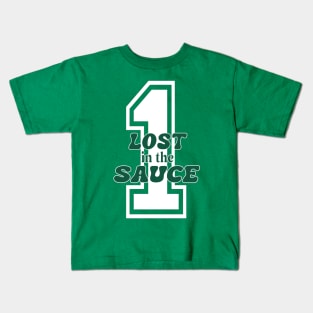 #1 Lost in the Sauce Kids T-Shirt